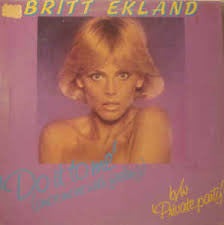 Britt Ekland : Do It To Me (Once More With Feeling) (12&quot;, Single, Promo)