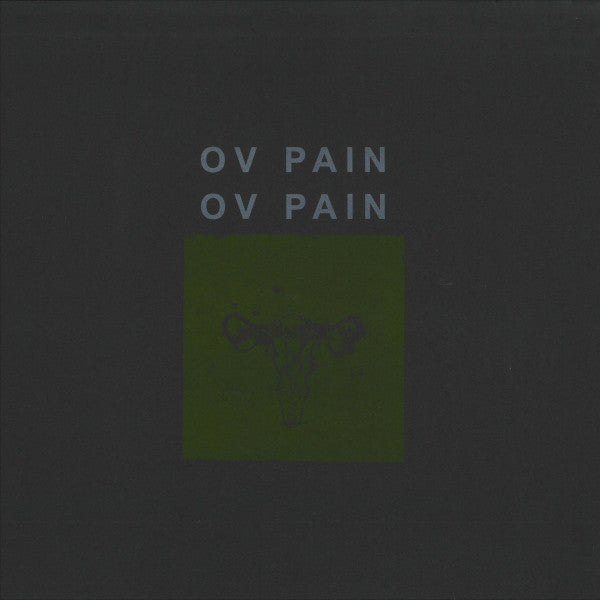 Ov Pain : Ov Pain (LP)