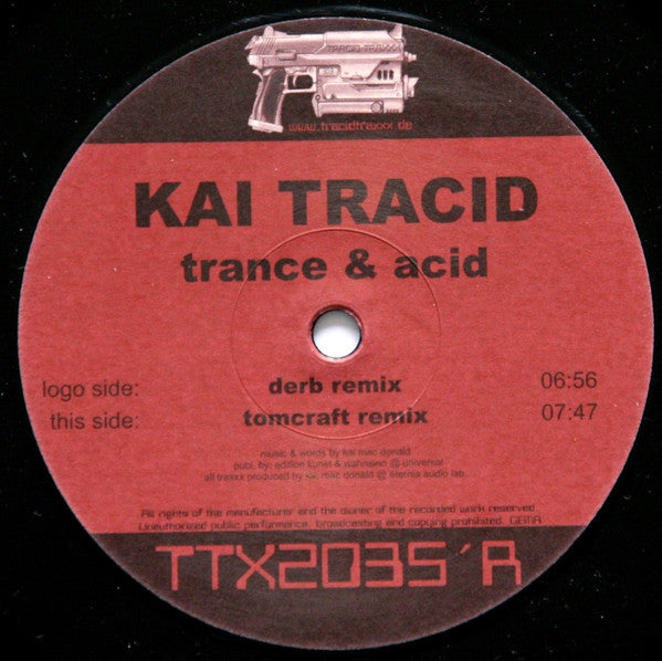 Kai Tracid : Trance & Acid (12")