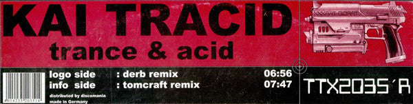 Kai Tracid : Trance & Acid (12")
