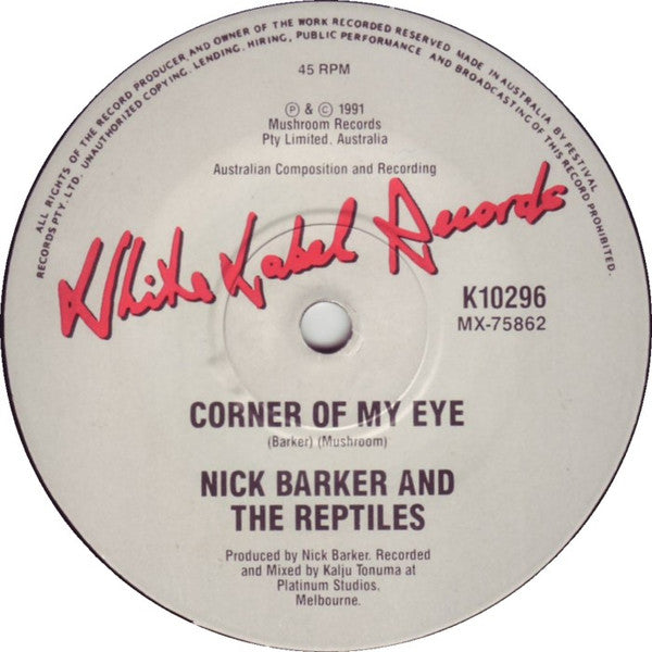 Nick Barker And The Reptiles : Won't Get You Loved (7", Single, Ltd)