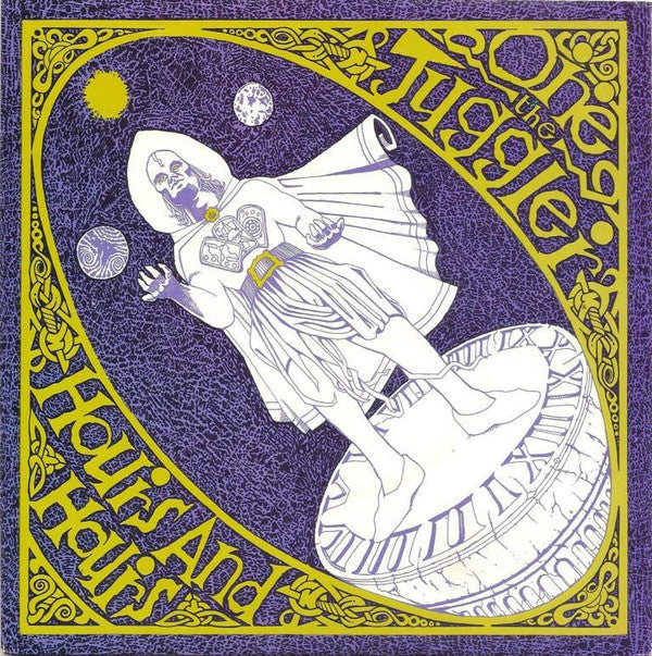 One The Juggler : Hours And Hours (7", Single)