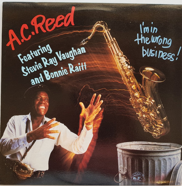 A.C. Reed : I'm In The Wrong Business (LP, Album)