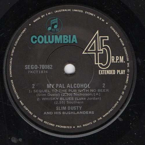 Slim Dusty And His Bushlanders : My Pal Alcohol (7", EP, RP)