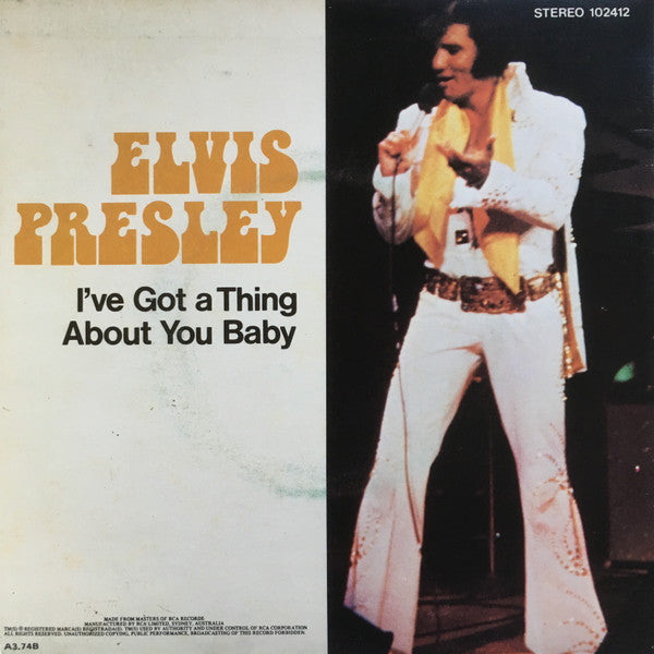 Elvis Presley : Take Good Care Of Her / I've Got A Thing About You Baby (7", Single)