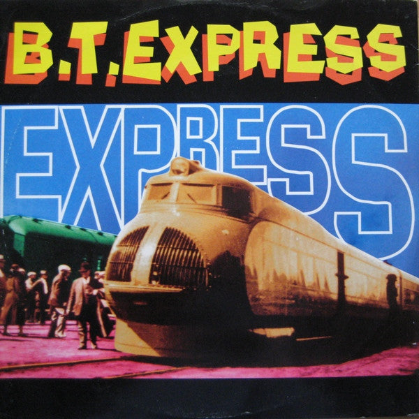 B.T. Express : Express 94 (12", Single)
