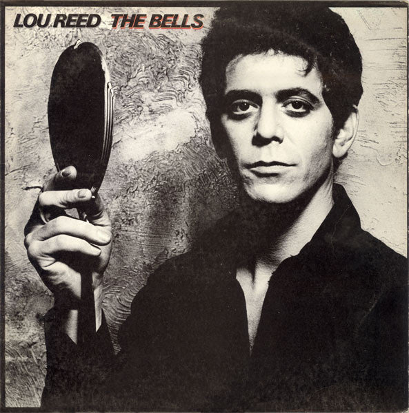 Lou Reed : The Bells (LP, Album, Ter)