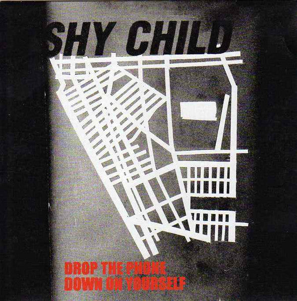 Shy Child : Drop The Phone / Down On Yourself (7&quot;, Single)