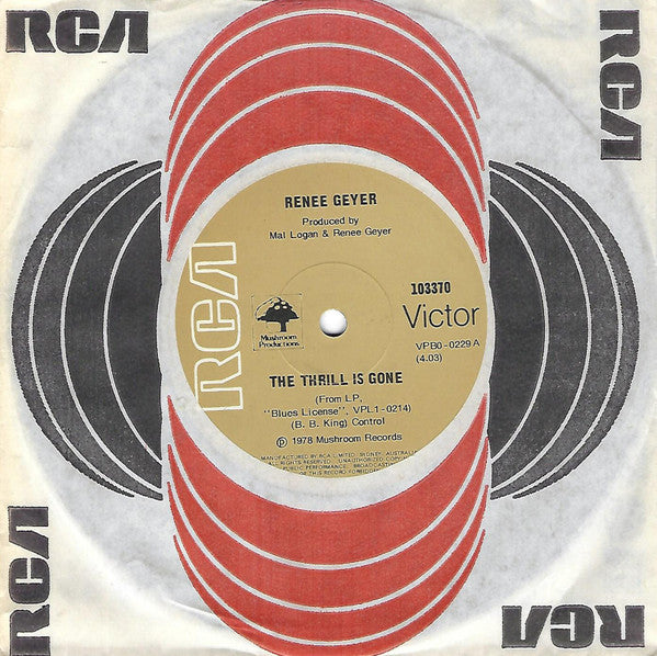 Renee Geyer : The Thrill Is Gone (7", Single)