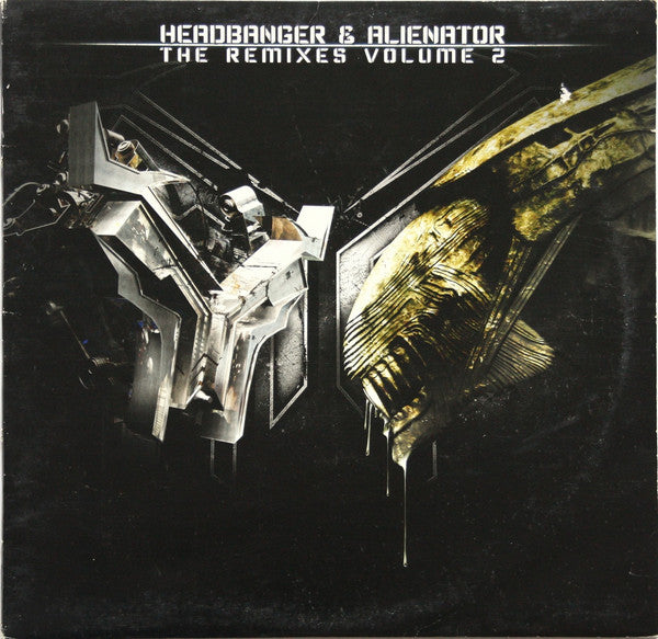 The Headbanger &amp; The Alienator : The Remixes Volume 2 (12&quot;)