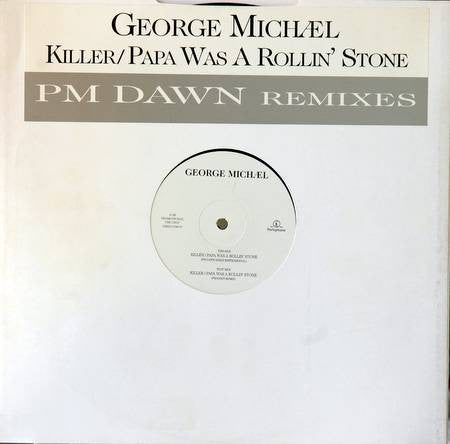 George Michael : Killer / Papa Was A Rollin' Stone (PM Dawn Remixes) (12", Promo)