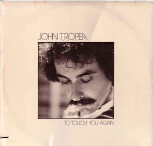 John Tropea : To Touch You Again (LP, Album)