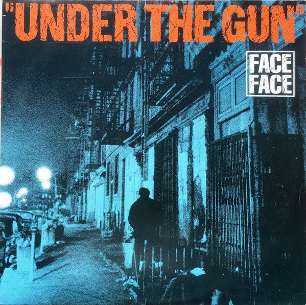 Face To Face (3) : Under The Gun (12&quot;, Single, Promo)