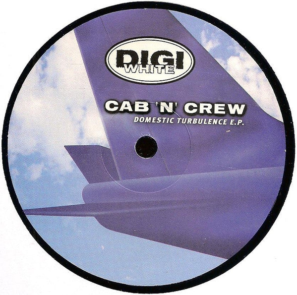 Cab'n'Crew : Domestic Turbulence E.P. (12", EP)