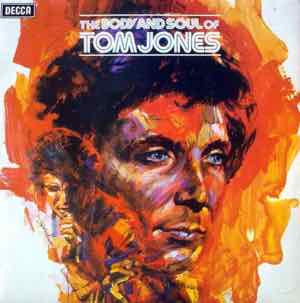 Tom Jones : The Body And Soul Of Tom Jones (LP, Album)