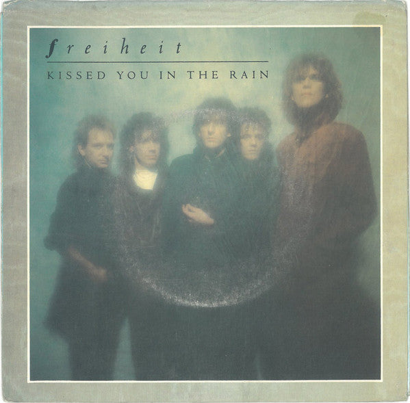 Münchener Freiheit : Kissed You In The Rain (7", Single, Promo)