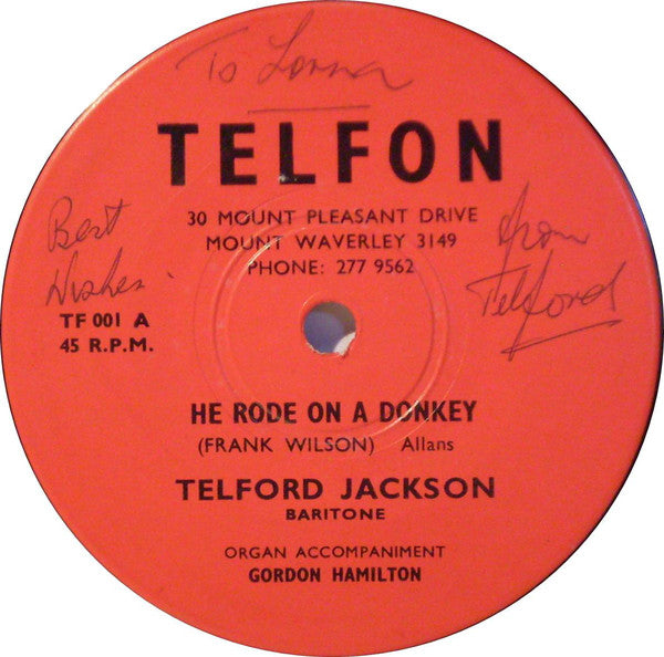 Telford Jackson : He Rode On A Donkey (7&quot;)