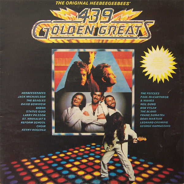 The HeeBeeGeeBees : Golden Greats Or Never Mind The Originals, Here&#39;s The HeeBeeGeeBees (LP, Album, Gat)