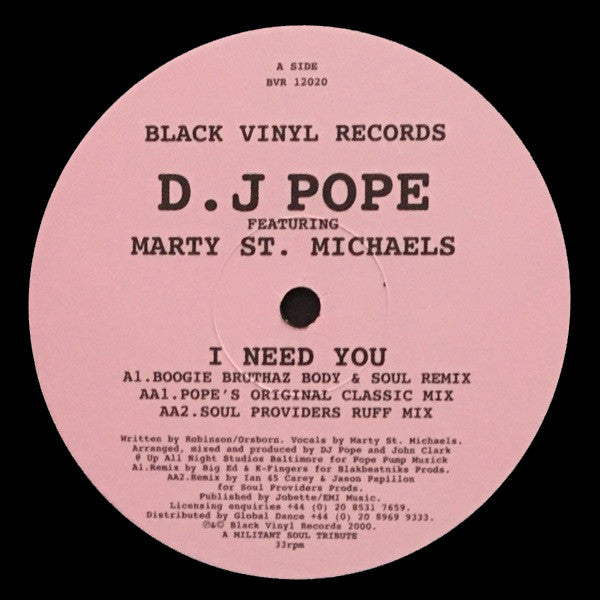 D.J Pope* Featuring Marty St. Michaels : I Need You (12")