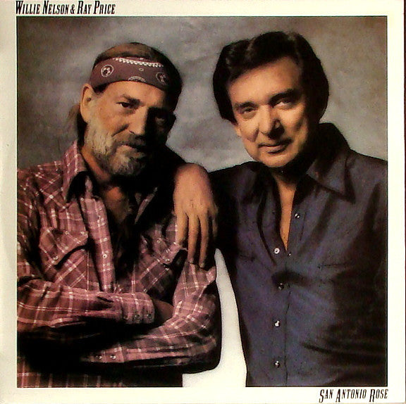 Willie Nelson &amp; Ray Price : San Antonio Rose (LP, Album)