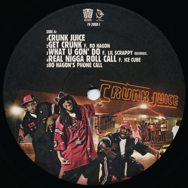 Lil Jon & The East Side Boyz* : Crunk Juice (2xLP, Album)