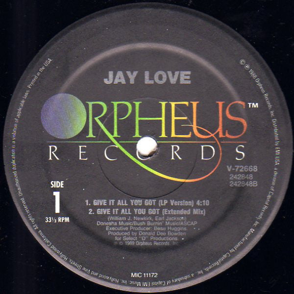 Jay Love : Give It All You Got (12")