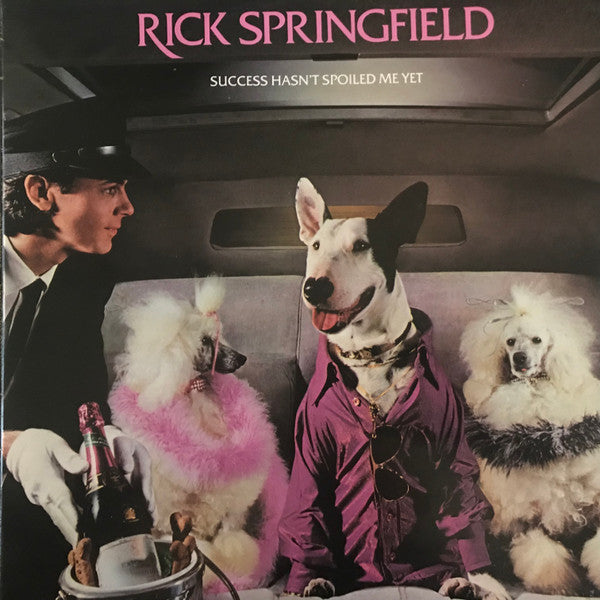 Rick Springfield : Success Hasn't Spoiled Me Yet (LP, Album)