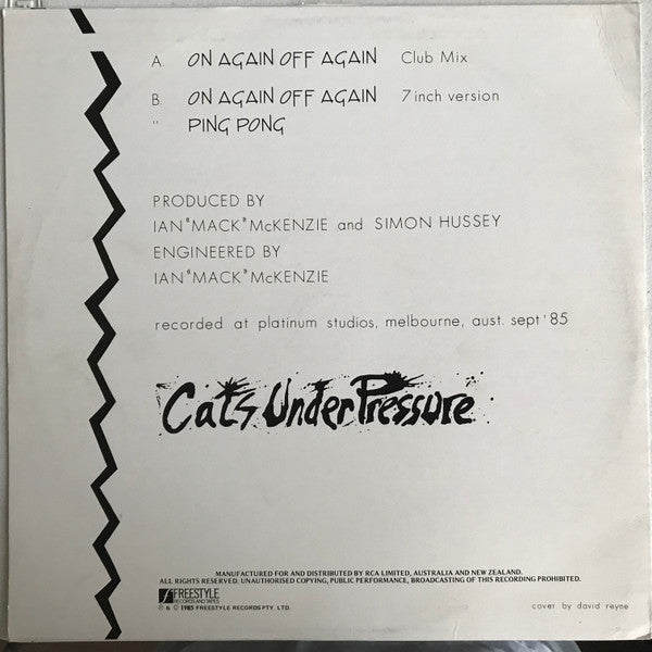 Cats Under Pressure : On Again Off Again (12", Single)