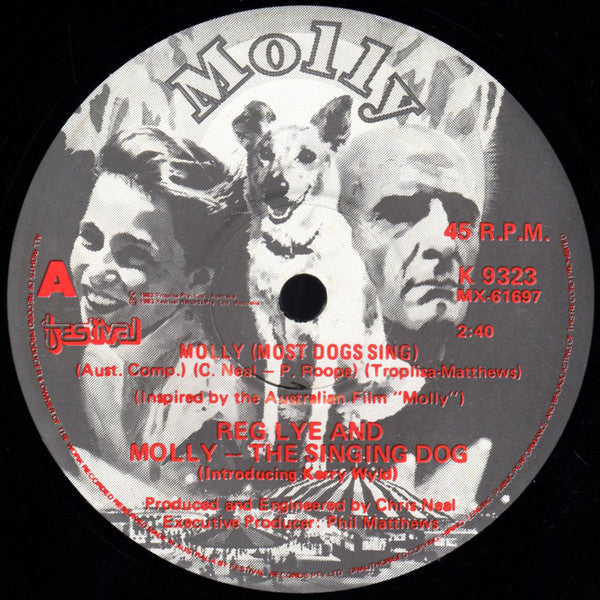 Reg Lye, Molly - The Singing Dog And Mick Conway : Molly (Most Dogs Sing) (7", Single)