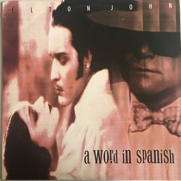 Elton John : A Word In Spanish (12&quot;, Single)