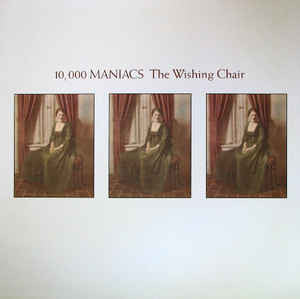 10,000 Maniacs : The Wishing Chair (LP, Album)