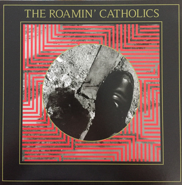 The Roamin' Catholics : The Roamin' Catholics (LP, Album)