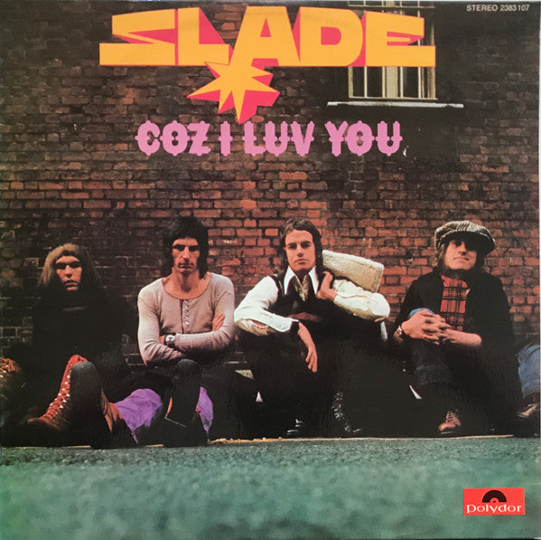 Slade : Coz I Luv You (LP, Comp)