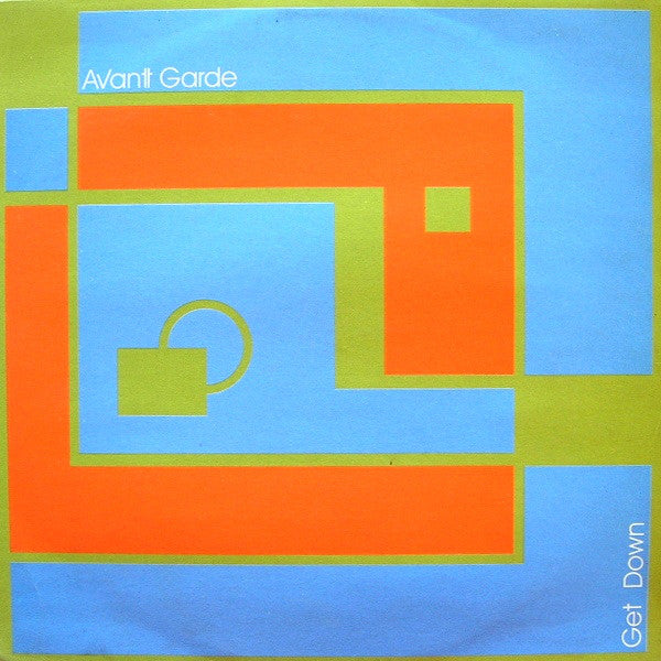 Avant Garde : Get Down (12&quot;)