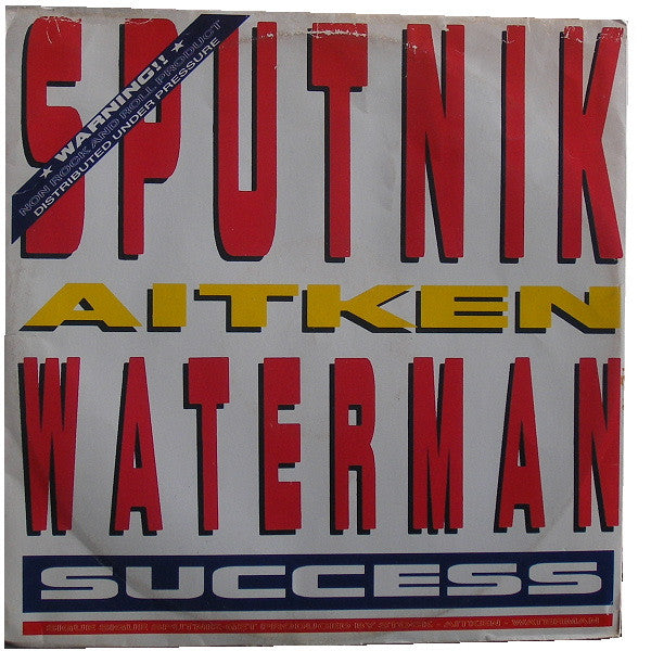 Sigue Sigue Sputnik, Stock, Aitken &amp; Waterman : Success (12&quot;)