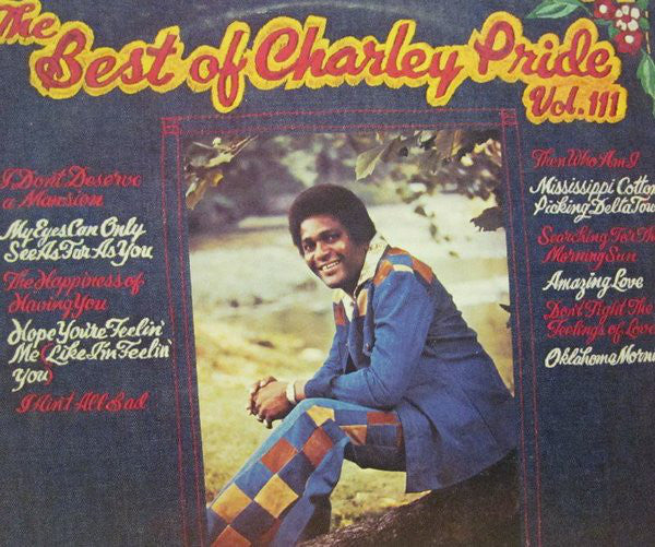 Charley Pride : The Best Of Charley Pride Vol. III (LP, Comp)