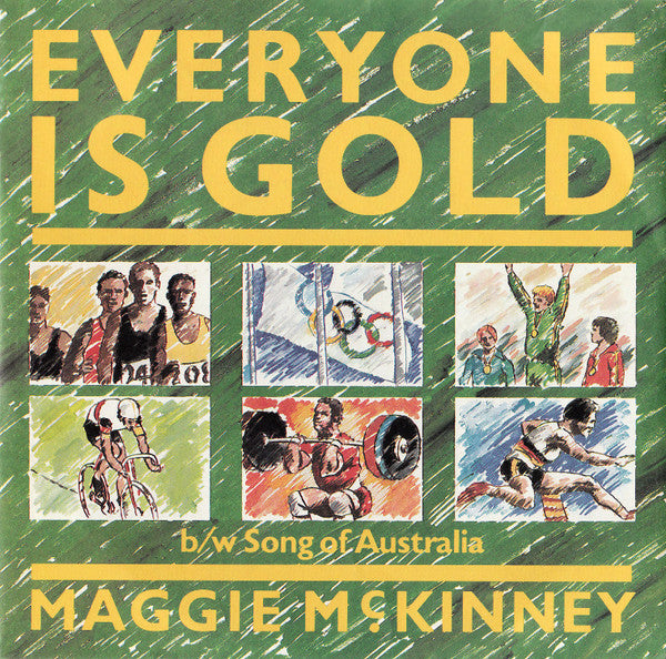 Maggie McKinney : Everyone Is Gold (7", Single, Ltd)