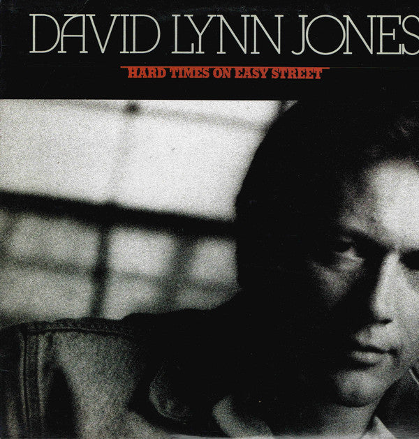 David Lynn Jones : Hard Times On Easy Street (LP, Album)