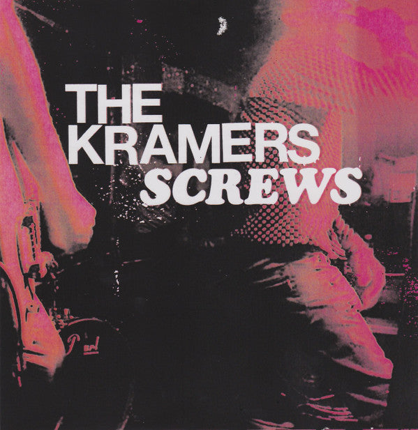 The Kramers (2) : Screws (7&quot;, Ltd)