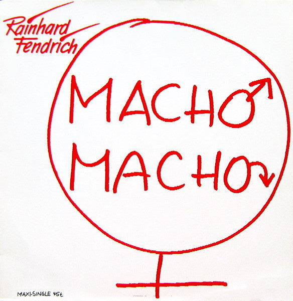 Rainhard Fendrich : Macho Macho (12&quot;, Maxi)
