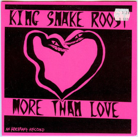 feedtime / King Snake Roost : Buffalo Bob / More Than Love (7")