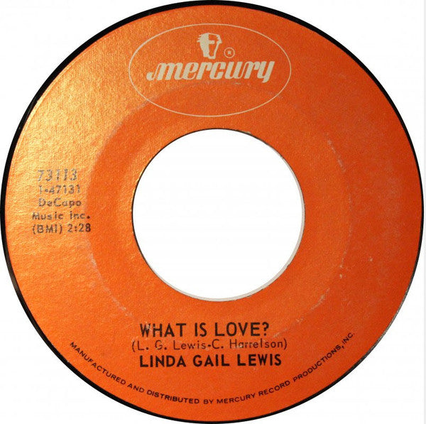 Linda Gail Lewis : What Is Love? / Before The Snow Flies (7&quot;, Single)