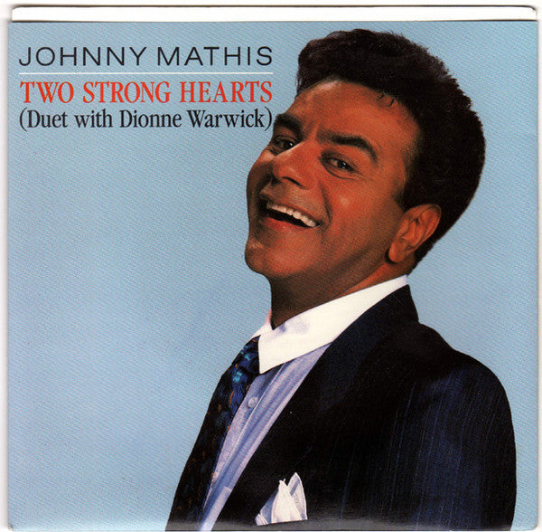 Johnny Mathis : Two Strong Hearts (7")