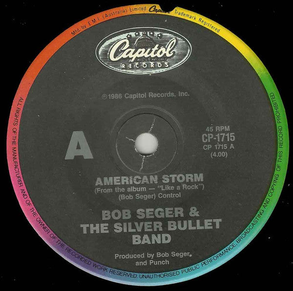 Bob Seger And The Silver Bullet Band : American Storm (7", Single)