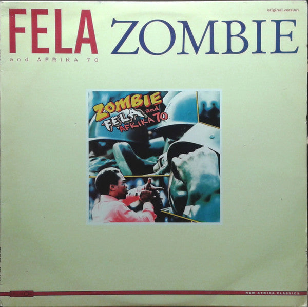 Fela Kuti And Africa 70 : Zombie (LP, Comp, RE)