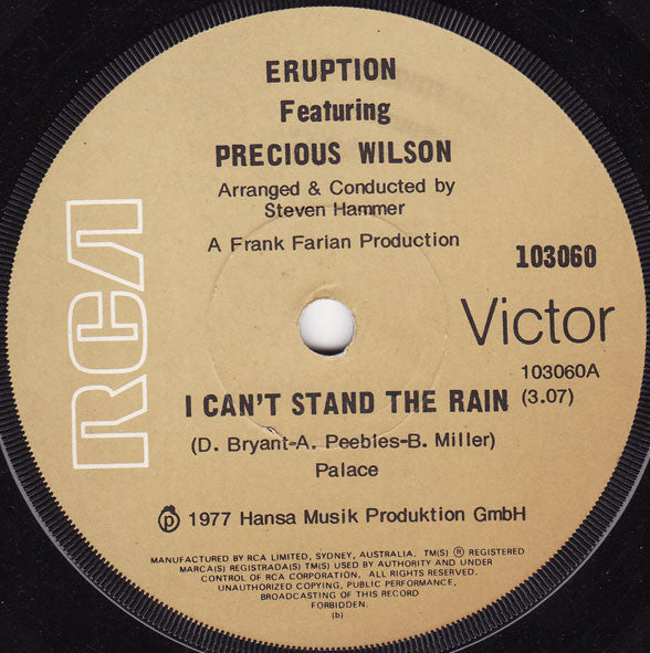 Eruption (4) Featuring Precious Wilson : I Can&#39;t Stand The Rain (7&quot;, Single)