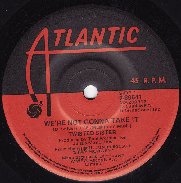 Twisted Sister : We&#39;re Not Gonna Take It (7&quot;, Single)