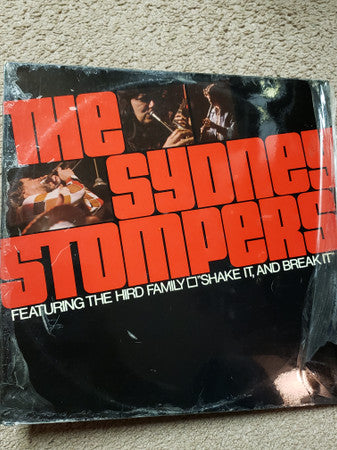 The Sydney Stompers Featuring The Hird Family : Shake It, And Break It (LP)