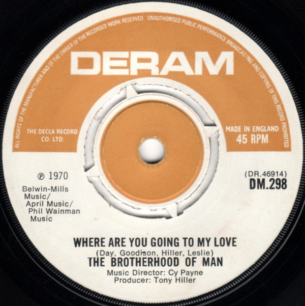 Brotherhood Of Man : Where Are You Going To My Love (7")