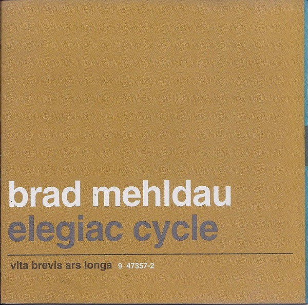 Brad Mehldau : Elegiac Cycle (CD, Album)